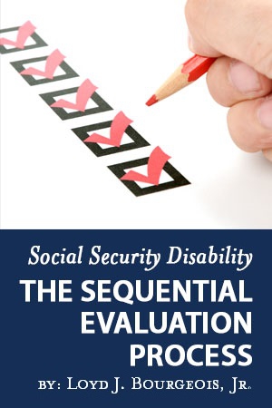 Social Security Disability: The Sequential Evaluation