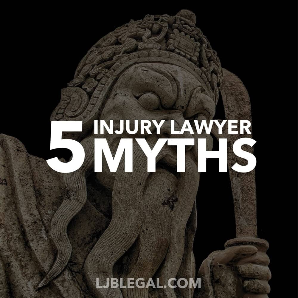5 Huge Injury Law Myths