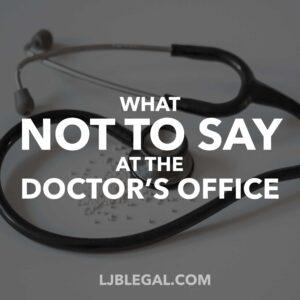 What Not to Say at the Doctor's Office