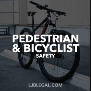 Pedestrian & Bicyclist Safety