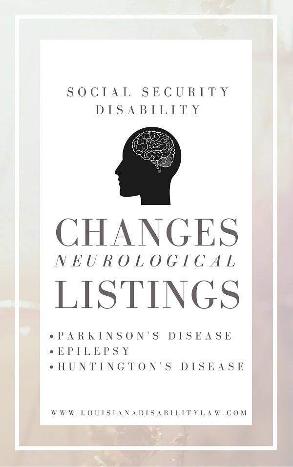 Changes to Neurological Listings May Simplify Application Process, But Still Require Strong Evidence