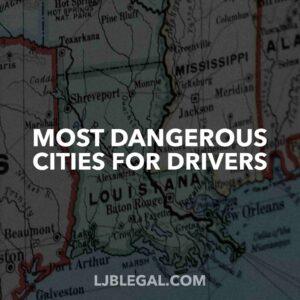 Most Dangerous Cities for Drivers
