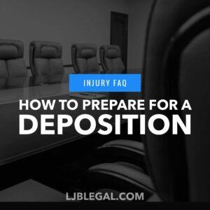 How Do I Prepare For a Deposition?