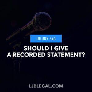 Should I Give The Insurance Company A Recorded Statement?