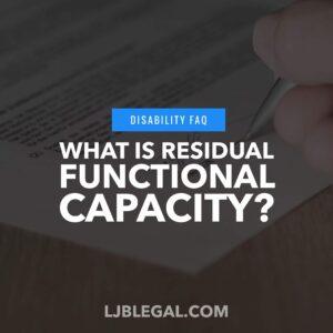 What is Residual Functional Capacity?