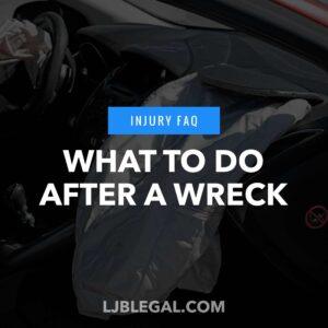 What Should I Do Immediately After a Car Wreck?