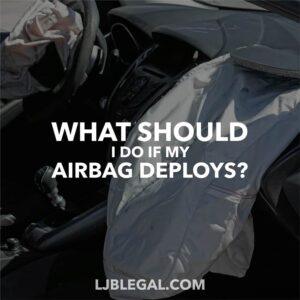 What Should I Do If My Vehicle’s Airbag Deploys?