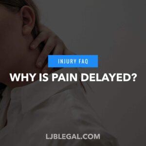 Why Is Pain Sometimes Delayed After an Accident?