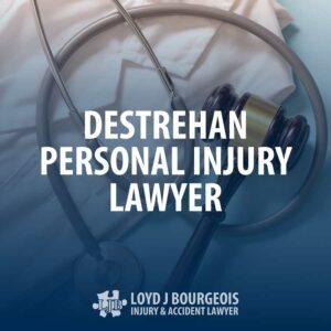 Destrehan Personal Injury Lawyer
