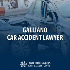 Galliano Car Accident Lawyer