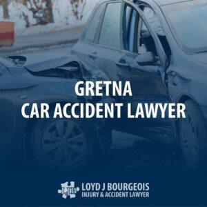 Gretna Car Accident Lawyer