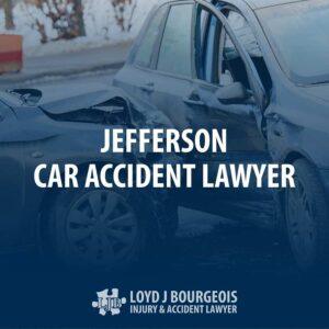 Jefferson Car Accident Lawyer