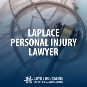 LaPlace Personal Injury Lawyer