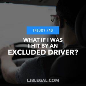 What if I Was Injured by an Excluded Driver in Louisiana?