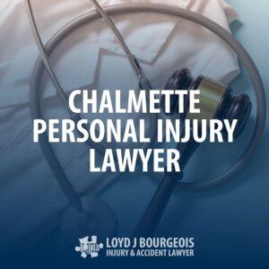 Chalmette Personal Injury Lawyer