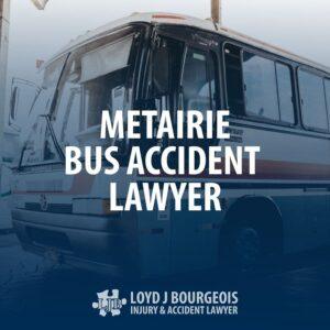 Metairie Bus Accident Lawyer