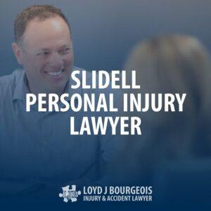 Slidell Personal Injury Lawyer