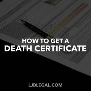 How To Get a Death Certificate