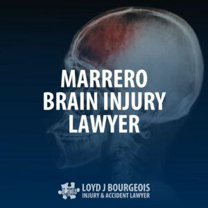 Marrero Brain Injury Lawyer