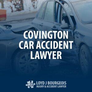 Covington Car Accident Lawyer